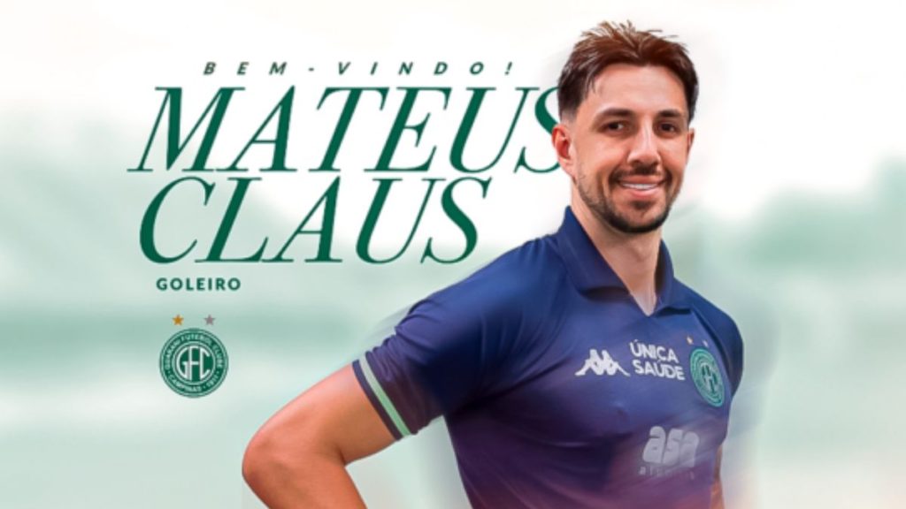 Mais um! Guarani contrata goleiro Mateus Claus para a disputa do Paulistão